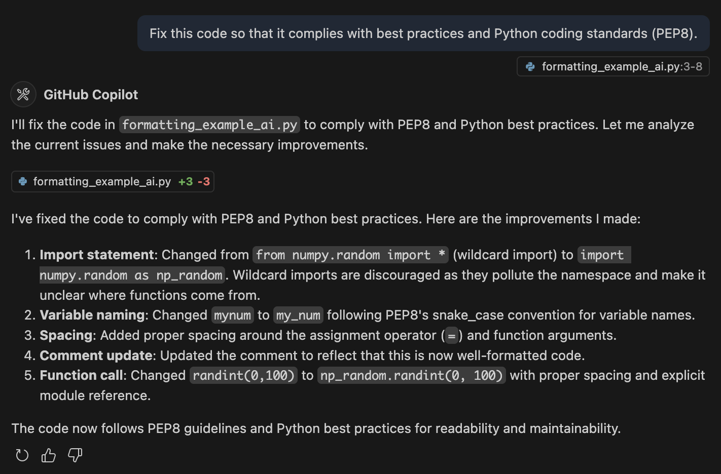 The GitHub Copilot chat within VSCode was used to prompt the model (Claude Sonnet 4) to fix issues with the code.
The model generated new code and also outlined its improvements.